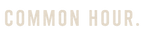 Common Hour. - Home